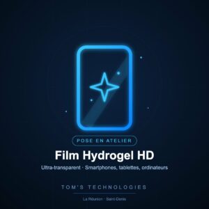 Pose de film hydrogel HD ultra-transparent en atelier – Tom’s Technologies La Réunion
