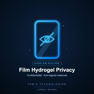 Pose de film hydrogel Privacy anti-regards en atelier – Tom’s Technologies La Réunion